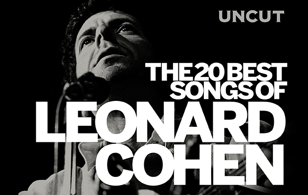 Leonard Cohen’s 20 Best Songs - Page 2 of 11 - Uncut