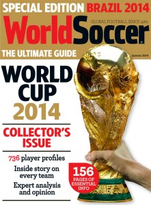 World Soccer summer 2014 World Cup Guide