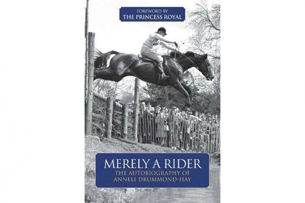 Anneli Drummond-Hay’s autobiography Merely A Rider