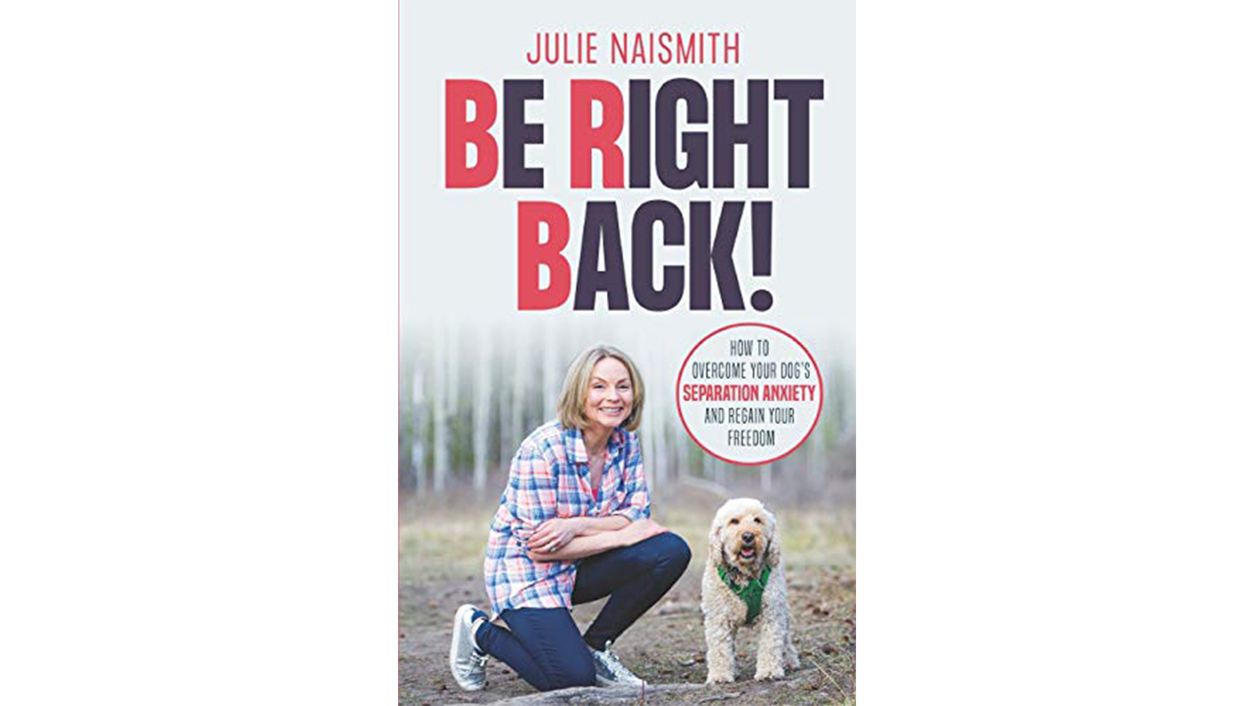 Be Right Back! by Julie Naismith