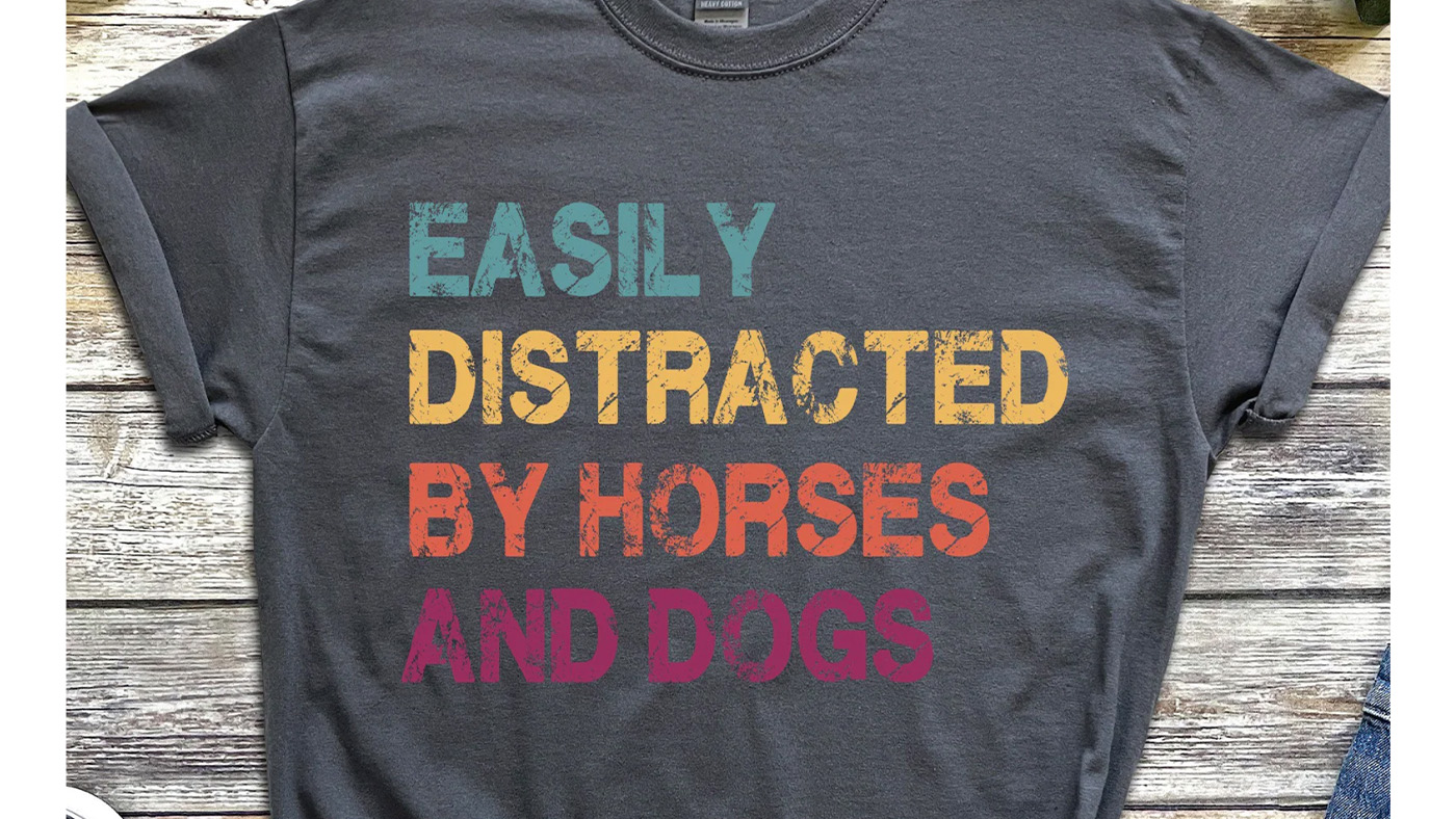 Easily distracted T shirt gift for horse lovers