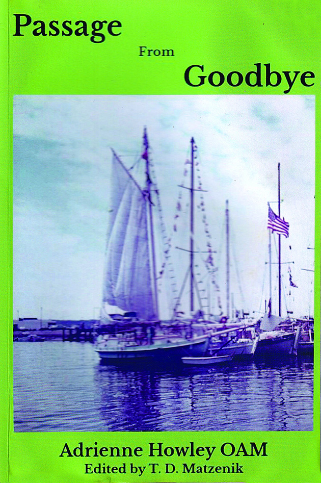 Book jacket for Passage from Goodbye by Adrienne Howley, one of the sailing books released in 2025
