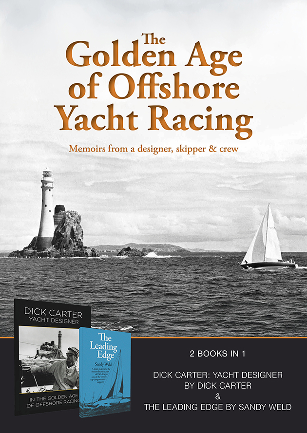 Sailing books: The Golden Age of Offshore Racing by Dick Carter & Sandy Weld