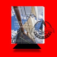 Book Jacket of From the Loft Floor to the Sea