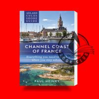 Adlard Coles Shore Guide: Channel Coast of France book jacket