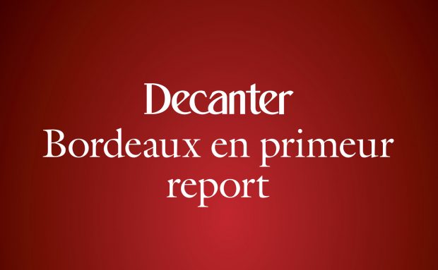 decanter bordeaux en primeur rerport