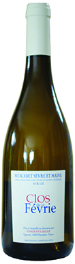Vincent Caillé, Clos de la Févrie, Muscadet de Sevre et Main