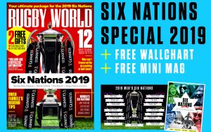 2 Free Gifts with Rugby World’s Six Nations 2019 issue