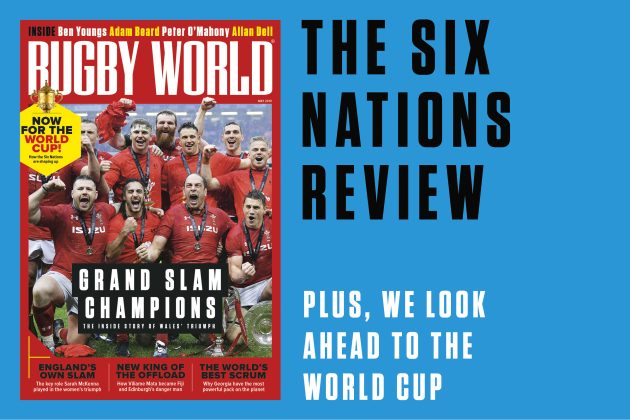 Inside Rugby World’s Six Nations review issue