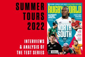 Rugby World’s Summer Tours Special